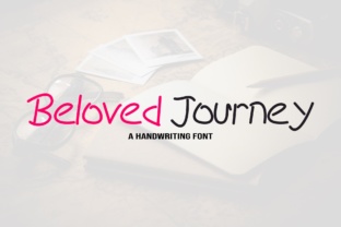Beloved Journey: A Handwriting Font That Brings Warmth to Every Project
