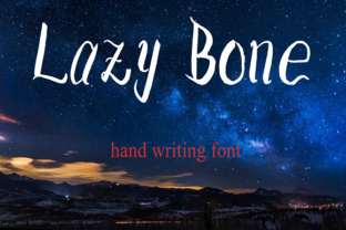 Lazy Bone: The Fun Font That Transformed My Brand's Look